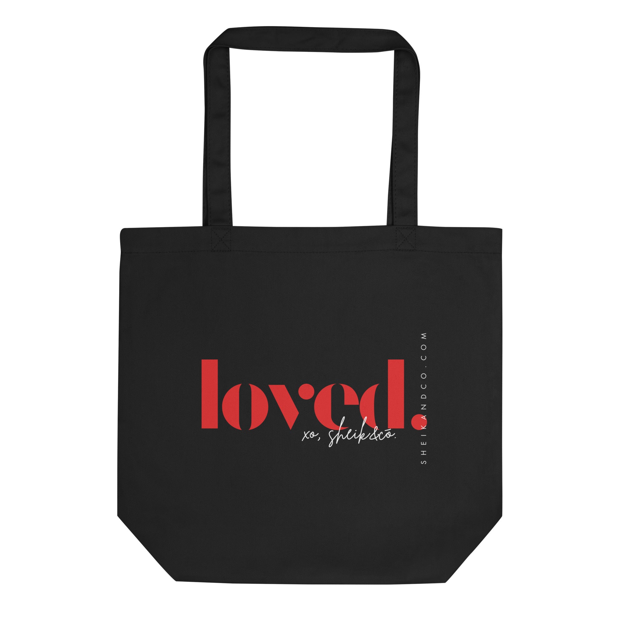 loved tote bag, affirmation bag and gift for her, a reminder of how loved she is, promotes self-love, reusable shopping canvas bag, made with certified organic cotton 