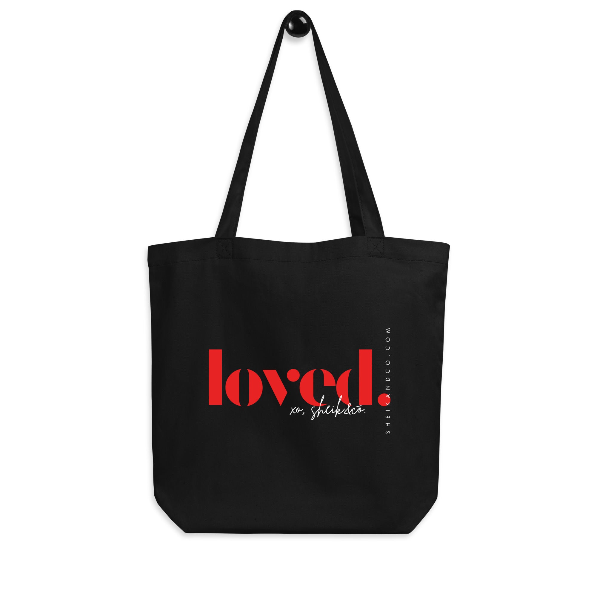 loved tote bag, affirmation bag and gift for her, a reminder of how loved she is, promotes self-love, reusable shopping canvas bag, made with certified organic cotton 